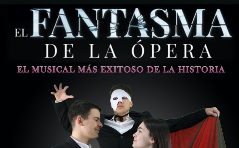 Musical Fantasma de la ópera IES Infanta Elena